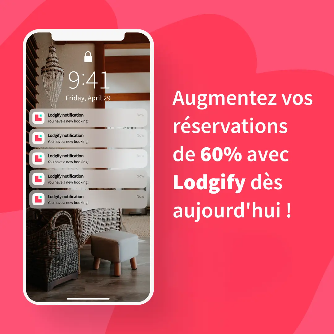 Avec Lodgify augmentez vos réservations de 60%